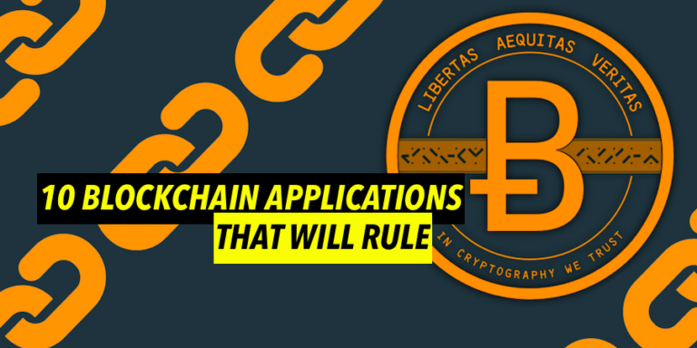 10 Blockchain Applications That Will Rule 2018 And Beyond