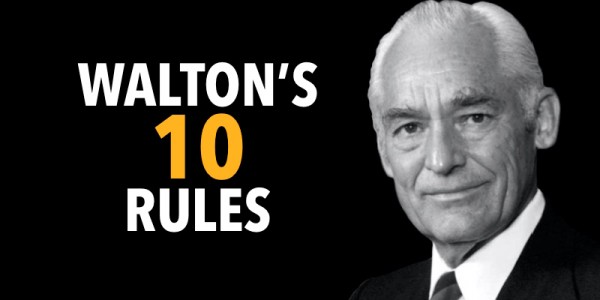 10 Success lessons from Sam Walton “From Rags to Riches” for entrepreneurs