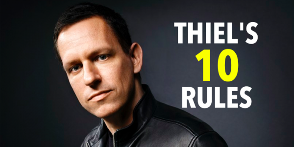 10 Success Lessons From Peter Thiel – “PayPal Founder, Billionaire” For Entrepreneurs