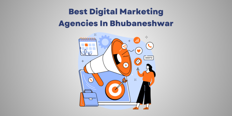 10 Best Digital Marketing Agencies In Bhubaneshwar – Popular Agency List