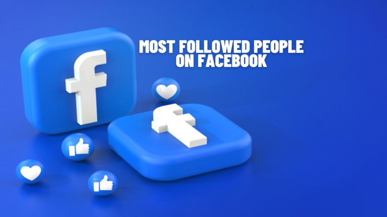9 Most Followed People On Facebook 2024